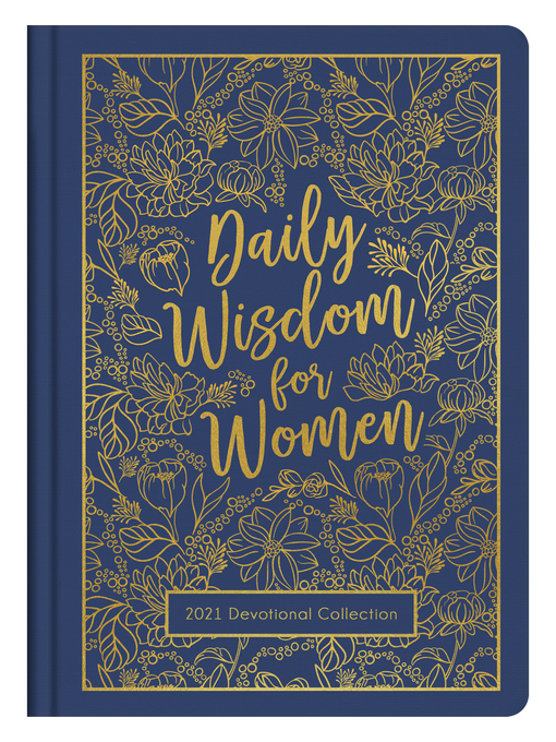 Title details for Daily Wisdom for Women 2021 Devotional Collection by Compiled by Barbour Staff - Available